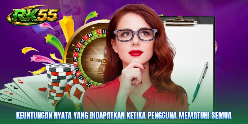 Keuntungan nyata yang didapatkan ketika pengguna mematuhi semua